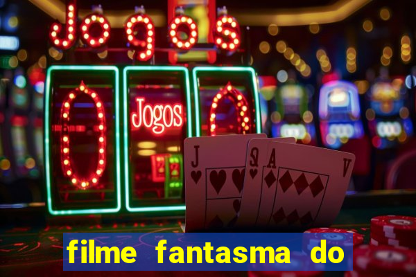 filme fantasma do natal passado